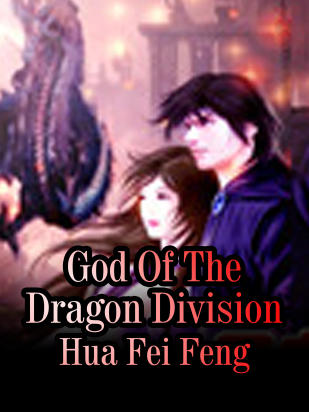 God Of The Dragon Division